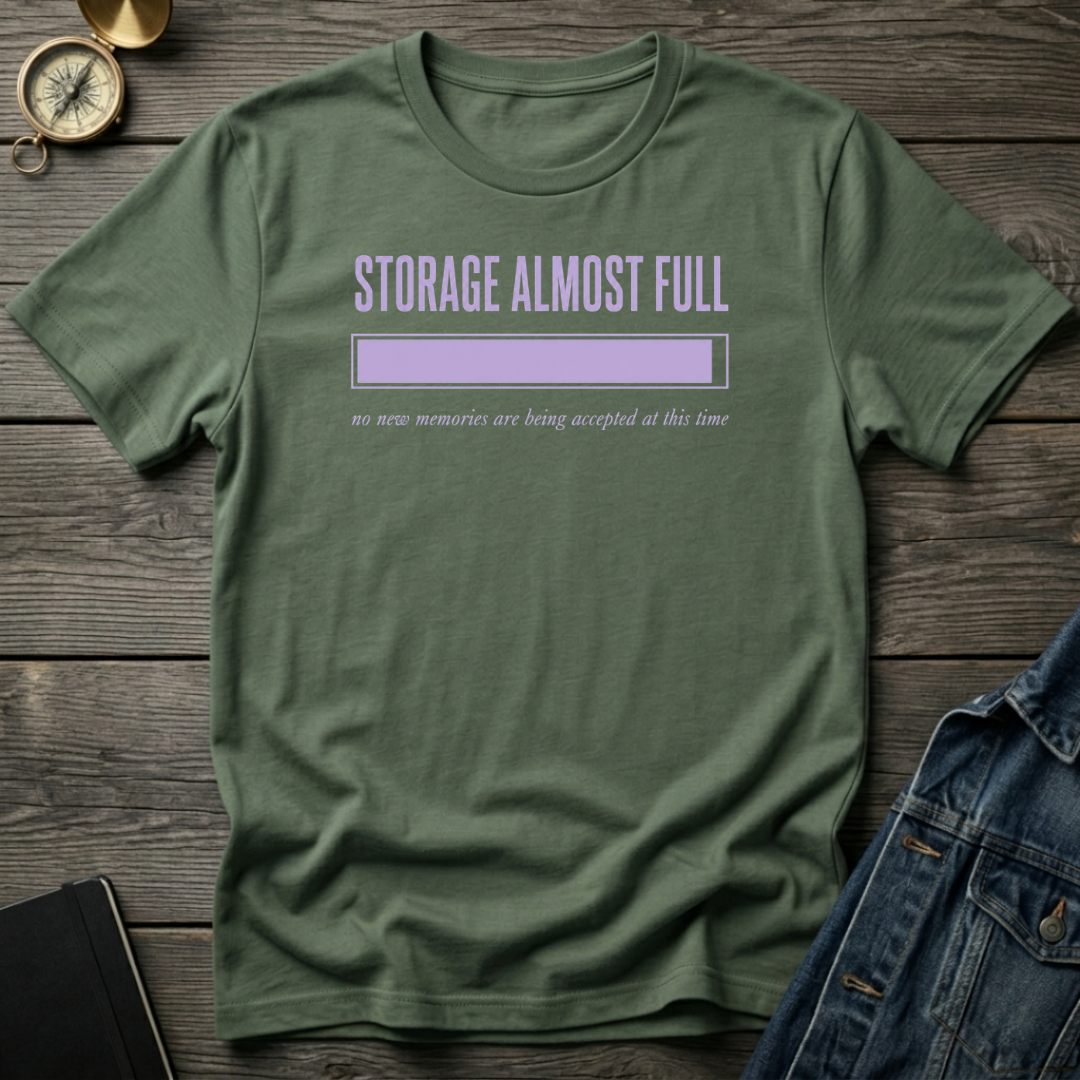 Storage almost full T‑Shirt