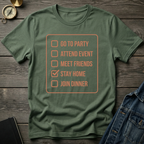 Stay home T-Shirt