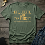 Life, Liberty T-Shirt