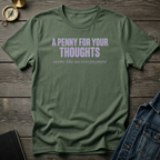 A penny for your thoughts T‑Shirt