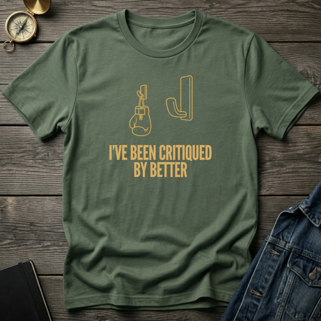 Critiqued by better T‑Shirt