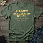 All men created equal T-Shirt