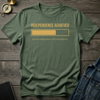 Independence achieved T-Shirt