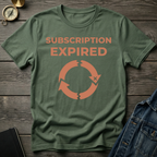 Subscription expired T-Shirt