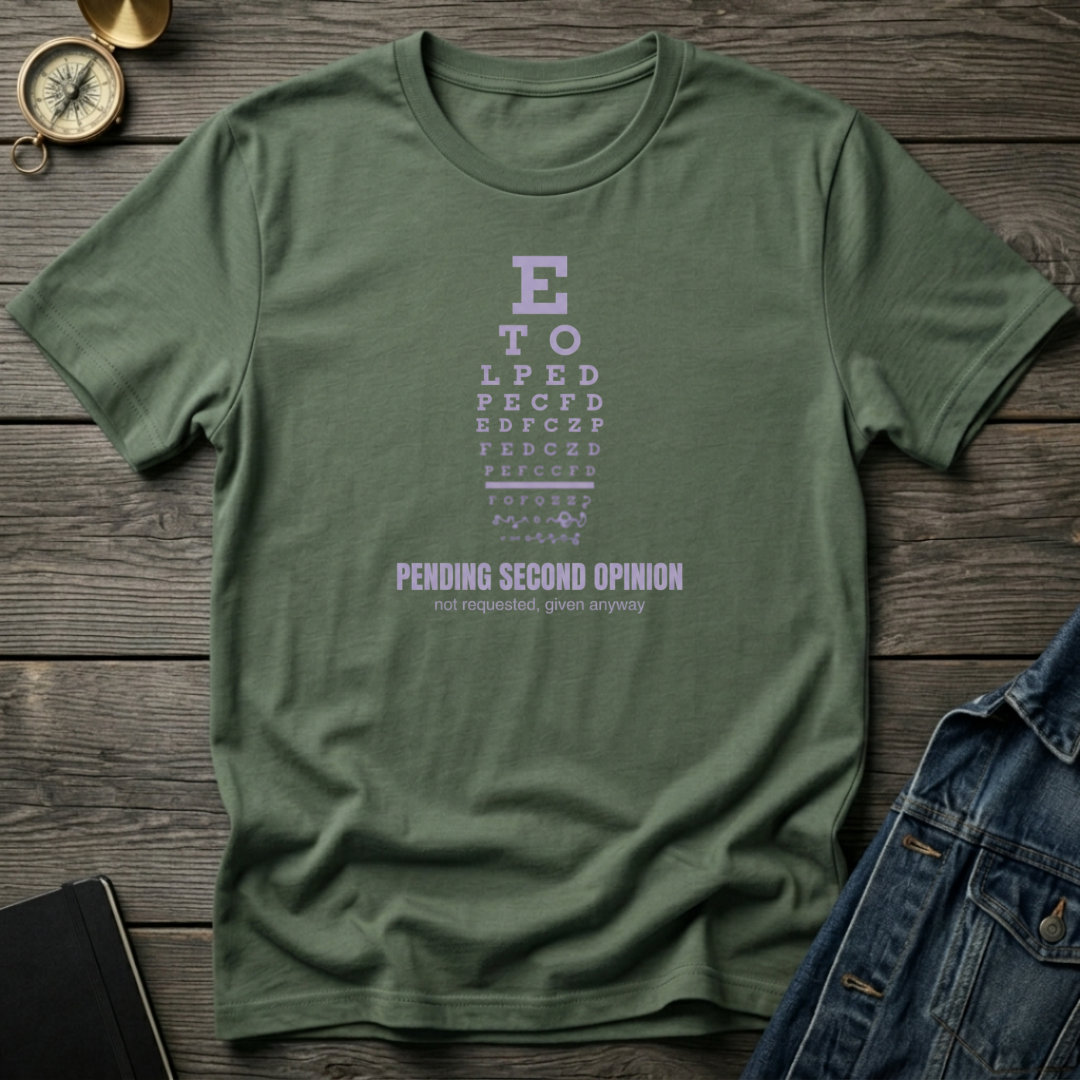 Pending second opinion T‑Shirt