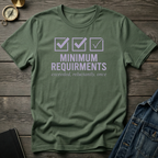 Minimum requirments T‑Shirt