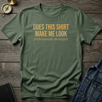 Does this shirt make me T‑Shirt