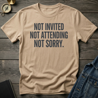 Not invited T-Shirt