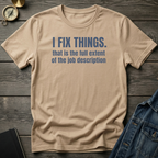 I fix things T‑Shirt
