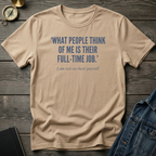 What people think T‑Shirt
