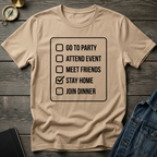 Stay home T-Shirt