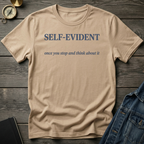 Self-Evident T-Shirt