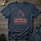 General welfare T-Shirt