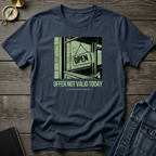 Offer not valid today T‑Shirt