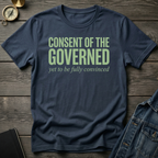Consent of the governed T-Shirt