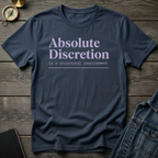 Absolute discretion T-Shirt
