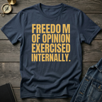Freedom of opinion T-Shirt