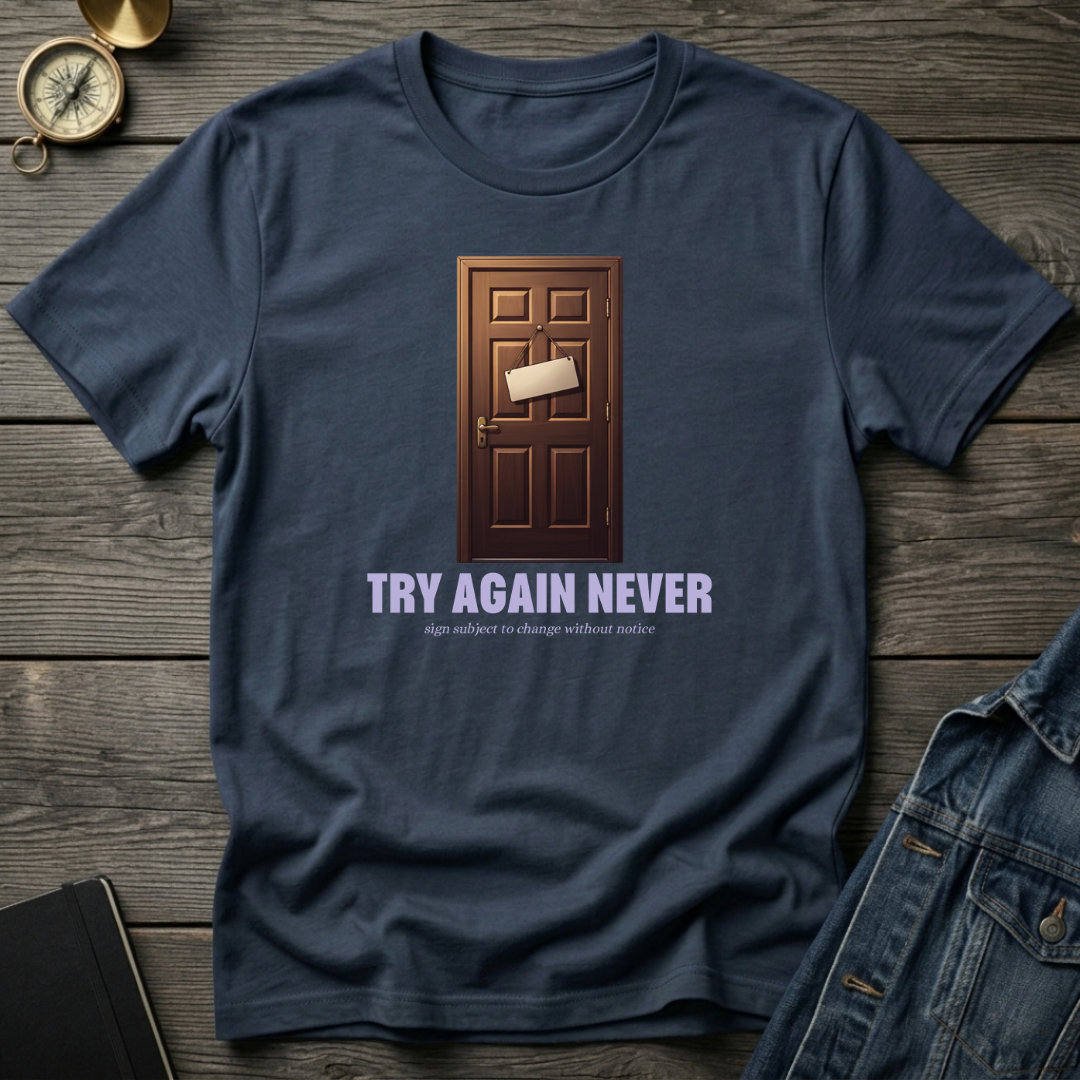 Sign subject to change T‑Shirt