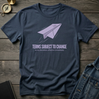 Terms subject to change T‑Shirt