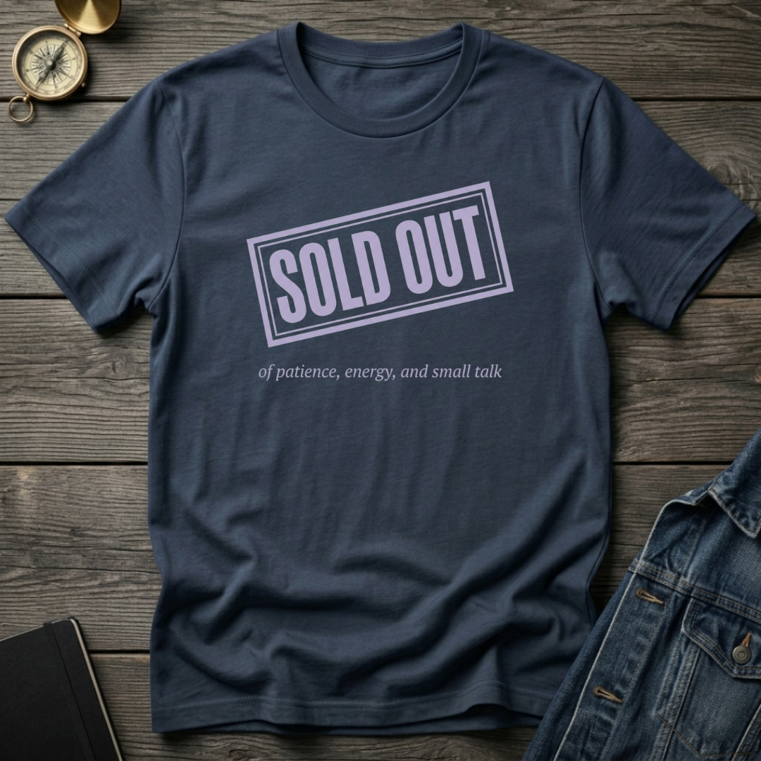 Sold out T‑Shirt