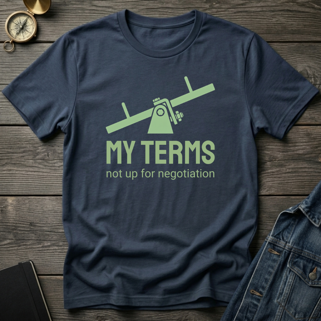 My terms T‑Shirt