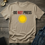 Do not press T-Shirt