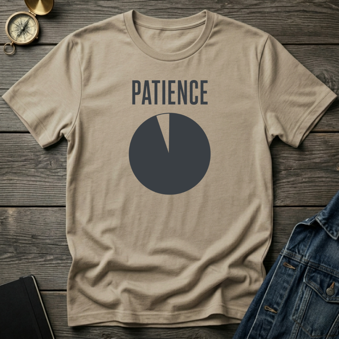 Patience T‑Shirt