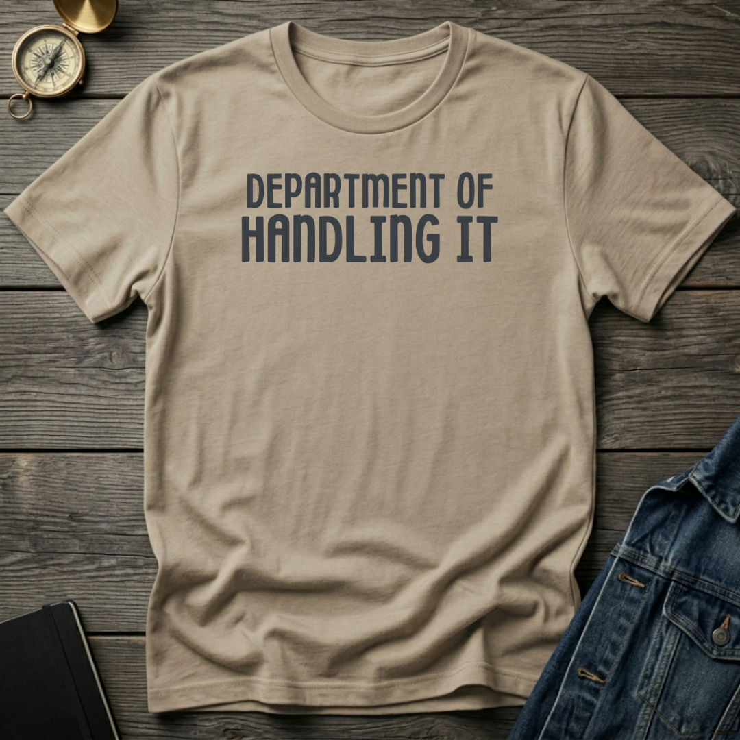 Department of handling it Ranked T‑Shirt