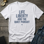 Life liberty T-Shirt