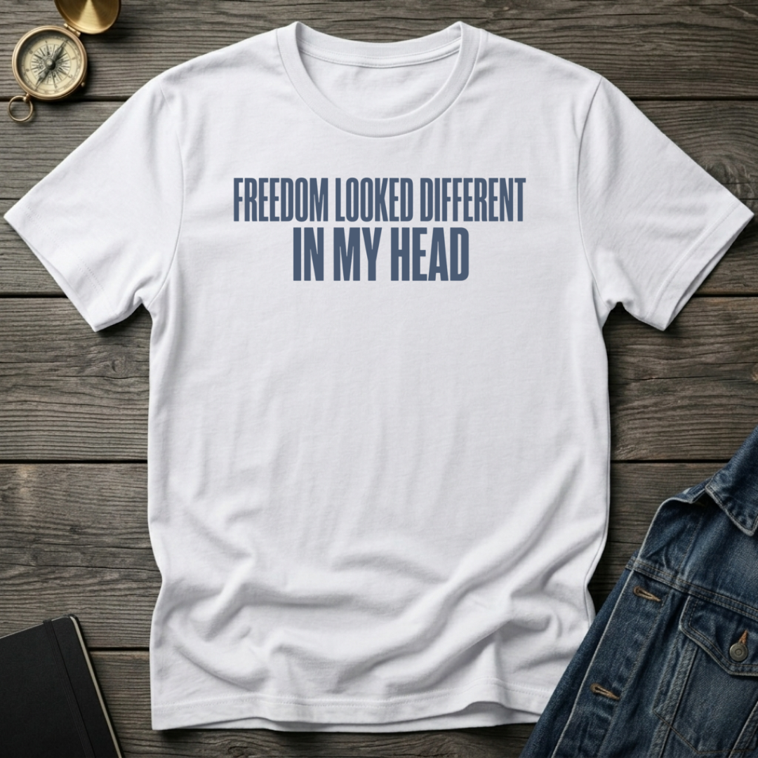 Freedom looked different T-Shirt