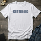 This is my unbothered face T-Shirt