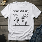 I've got your back T-Shirt
