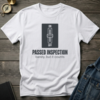 Passed inspection T‑Shirt