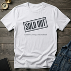 Sold out T‑Shirt