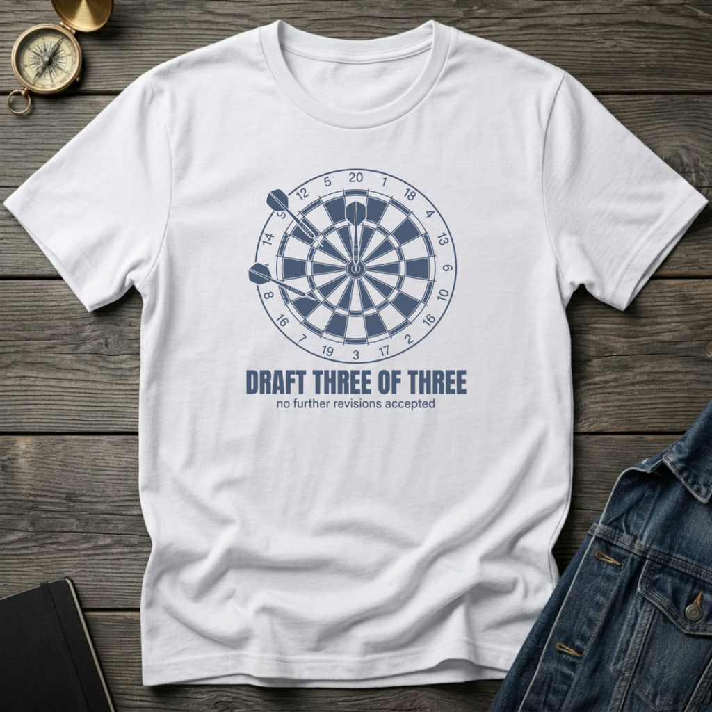 Draft three of three T‑Shirt