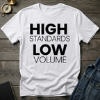 High standard low volume T-Shirt
