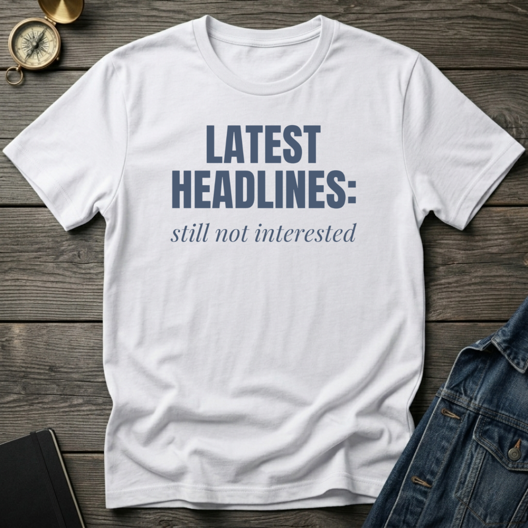 Latest headlines T‑Shirt