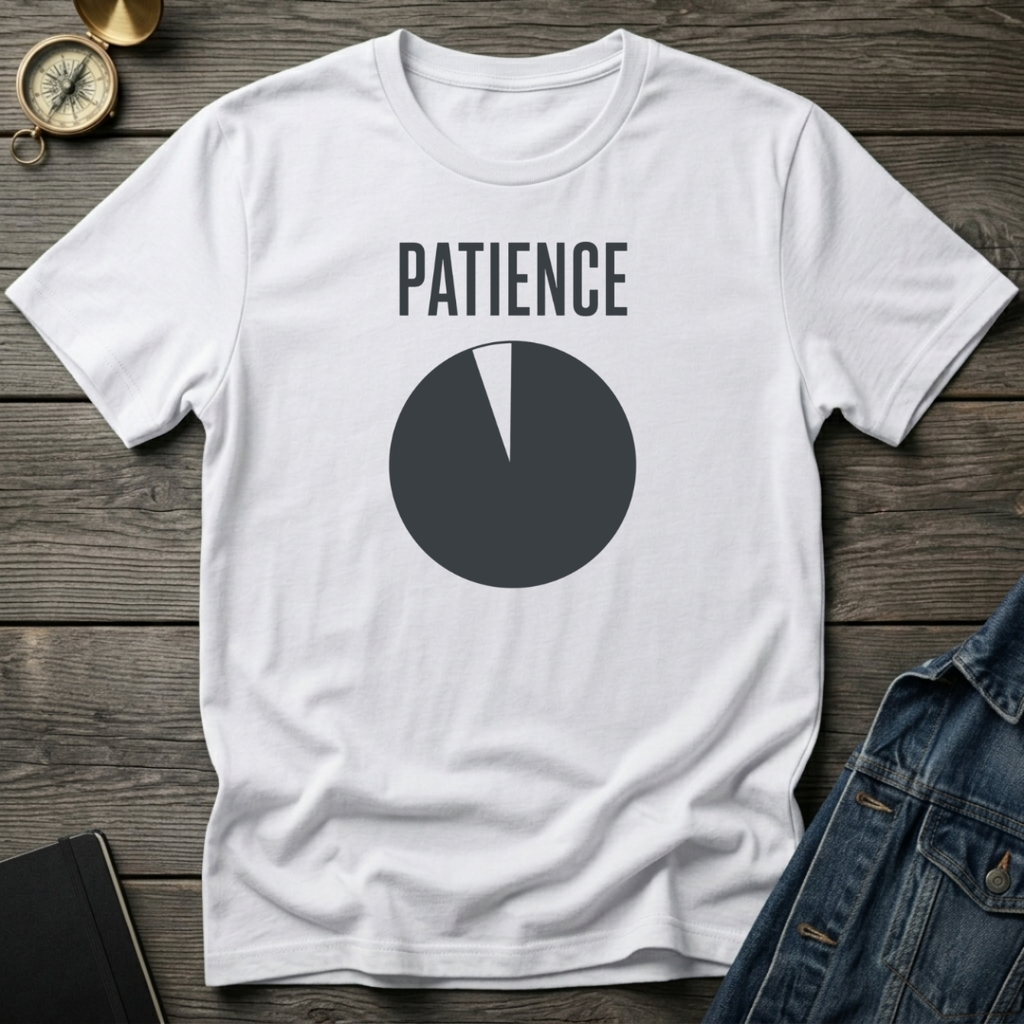 Patience T‑Shirt